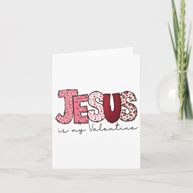 Jesus ist mein Valentiner Religiöser Gott Christli Karte (Vorderseite)