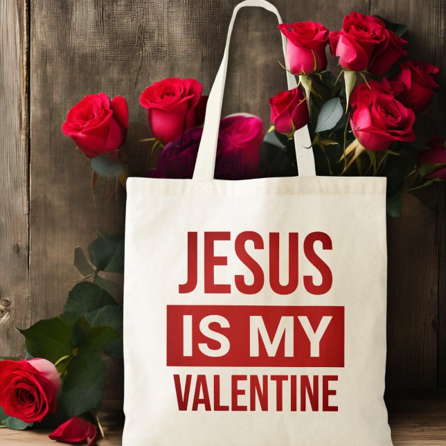 Jesus ist mein Valentinstag Christlich Tragetasche (Jesus Is My Valentine Christian Tote Bag)