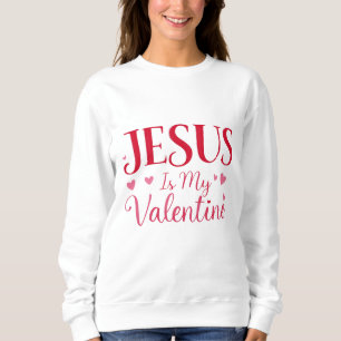 Jesus ist mein Valentinstag - rot Sweatshirt