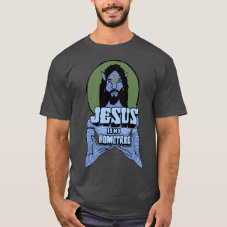 Jesus ist meine Heimatstadt T-Shirt
