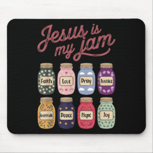 Jesus ist meine Jam Faith Hope Liebe beten Peace J Mousepad