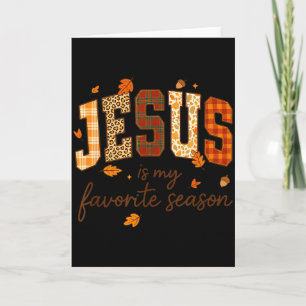 Jesus ist meine Lieblingsjahreszeit Herbst Christl Karte