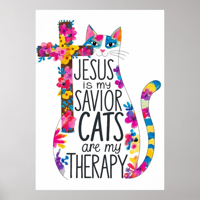Jesus ist meine Retter Katzen sind meine Therapie  Poster (Vorne)