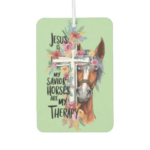 Jesus ist meine Retter Pferde sind meine Therapie Autolufterfrischer
