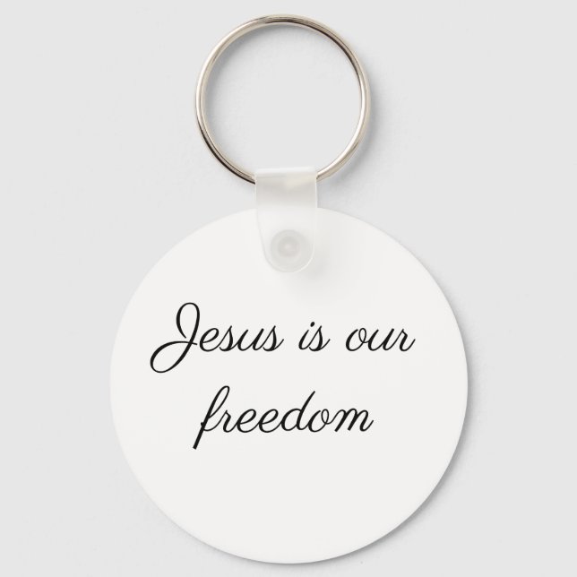 Jesus ist unser Schlüsselanhänger der Freiheit (Vorderseite)