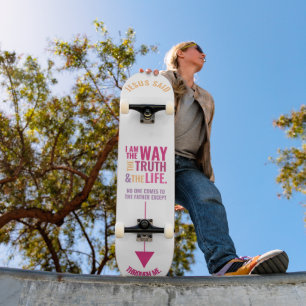 Jesus ist Weg, Leben, Wahrheit Skateboard