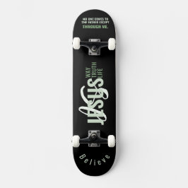 Jesus ist Weg, Leben, Wahrheit Skateboard