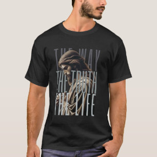 Jesus ist Weg Wahrheit und das Leben Katholische B T-Shirt