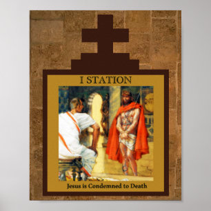 Jesus ist zum Todestation I Poster verurteilt