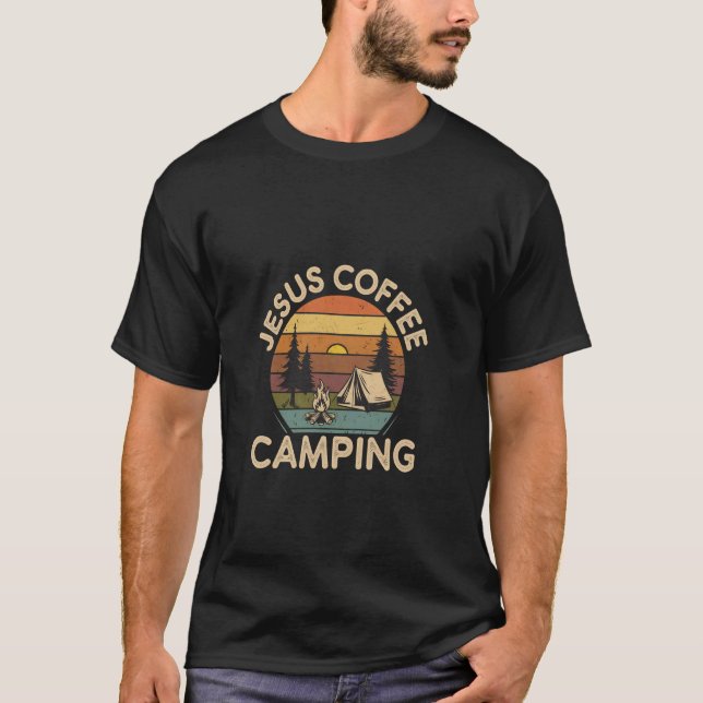 Jesus Kaffee Camping Camper Routine Will T-Shirt (Vorderseite)