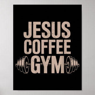 Jesus Kaffee Gym Lustig Christlich Workout Kettelh Poster