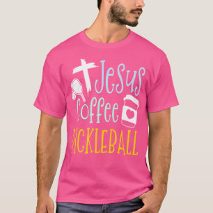 Jesus Kaffee Pickleball Lustiges Christliches Pick T-Shirt