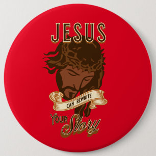 Jesus kann deine Geschichte umschreiben Button