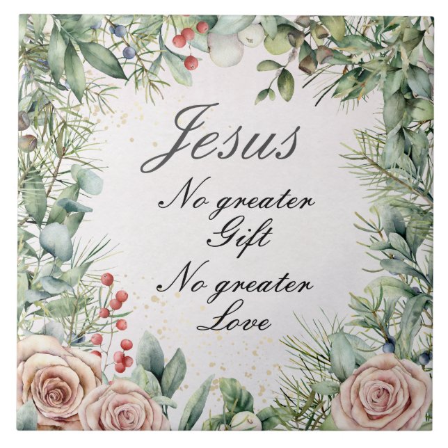 Jesus, kein größeres Geschenk, keine größere Liebe Fliese (Vorderseite)