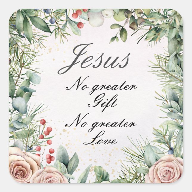 Jesus, kein größeres Geschenk, keine größere Liebe Quadratischer Aufkleber (Vorderseite)