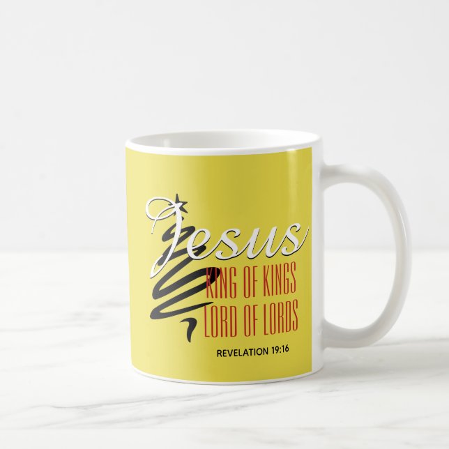 JESUS KING OF KINGS Christliche Schrift Weihnachte Kaffeetasse (Rechts)