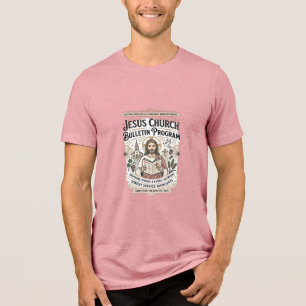 Jesus-Kirchen-Bulletin-Programm Jesus-Kirchen-Bull Tri-Blend Shirt