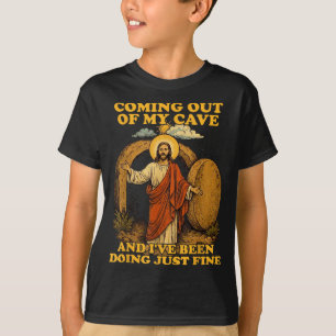 Jesus kommt aus der Höhle und es geht ihm gutJesus T-Shirt