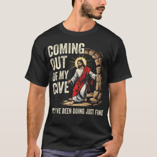 Jesus kommt aus meiner Höhle und ich habe Ju gemac T-Shirt