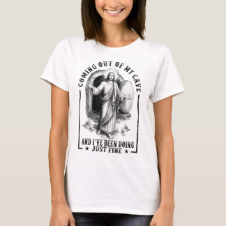 Jesus kommt aus meiner Höhle und ich habe mich ger T-Shirt