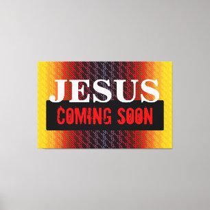 JESUS KOMMT BALD LEINWANDDRUCK