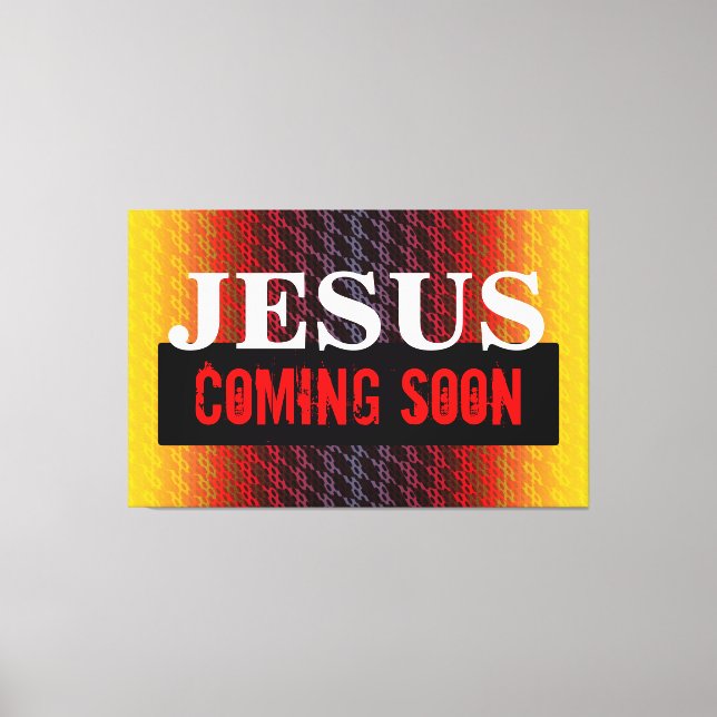 JESUS KOMMT BALD LEINWANDDRUCK (Vorderseite)