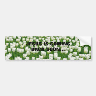JESUS KOMMT BALD… ZURÜCK RELIGIÖSES BUMPERSTICK AUTOAUFKLEBER