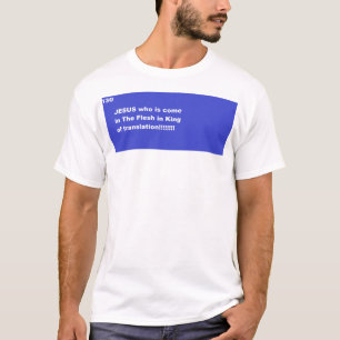 JESUS kommt in The Flesh is King of translation T-Shirt