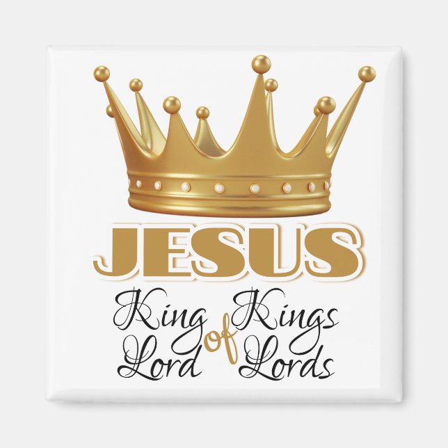 Jesus. König der Könige und Herr der Herren. Magnet (Vorne)