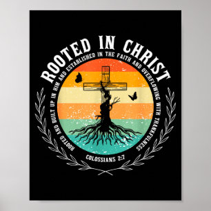 Jesus Kreuz Gebet Bibelvers Christ Verwurzelt In C Poster