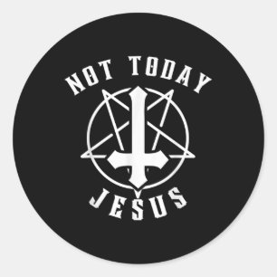 Jesus kreuzt heute nicht Jesus Christliches grafis Runder Aufkleber