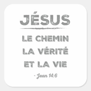Jésus: le chemin, la vérité et la vie quadratischer aufkleber