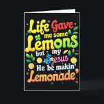 Jesus Leben gab mir einige Zitronen, die Limonade  Karte<br><div class="desc">Jesus Leben gab mir einige Zitronen,  die Limonade Bib machten</div>