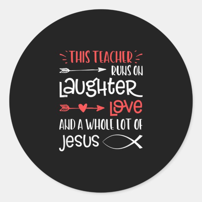 Jesus Liebe | Dieser Lehrer spielt auf der hellere Runder Aufkleber (Vorderseite)