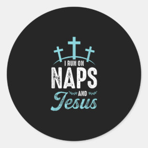 Jesus Liebe   Ich laufe auf Nickerchen und Jesus Runder Aufkleber