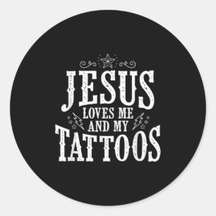 Jesus Liebe   Jesus Liebe mich und meine Tattoos Runder Aufkleber