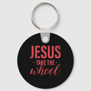 Jesus-Liebe  Jesus nimm das Rad Christlich Schlüsselanhänger