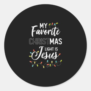 Jesus Liebe   Mein liebstes Weihnachtslicht ist Je Runder Aufkleber