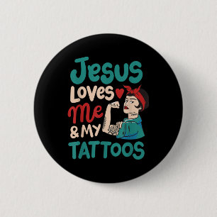 Jesus Liebe mich und meine Tattoos Button