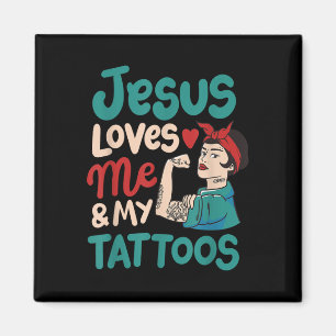 Jesus Liebe mich und meine Tattoos Magnet