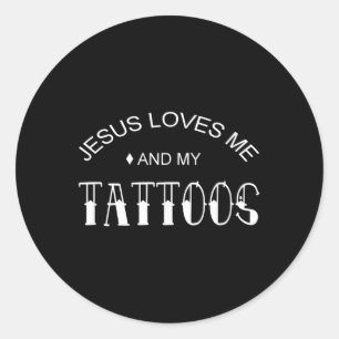 Jesus Liebe mich und meine Tattoos Runder Aufkleber