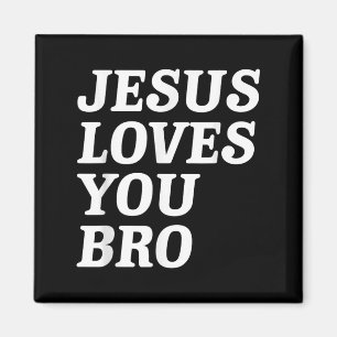 Jesus Liebe Sie Bro, Funny Christlich Faith Retro  Magnet