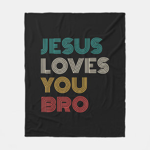 Jesus Liebe Sie Bro, lustige Christliche Glaube Re Fleecedecke