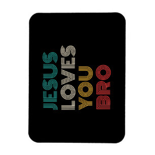 Jesus Liebe Sie Bro, lustige Christliche Glaube Re Magnet