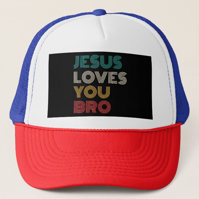 Jesus Liebe Sie Bro, lustige Christliche Glaube Re Truckerkappe (Vorderseite)