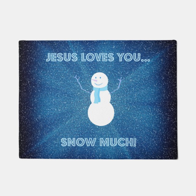 Jesus Lieben, dass du viel Schnee hast! Christlich Fußmatte (Vorderseite)