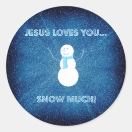 Jesus Lieben, dass du viel Schnee hast! Christlich Runder Aufkleber