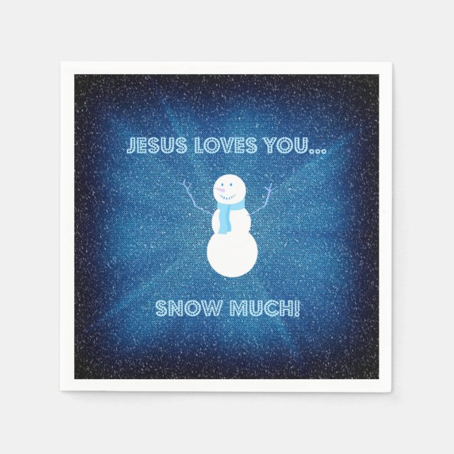 Jesus Lieben, dass du viel Schnee hast! Christlich Serviette (Vorderseite)