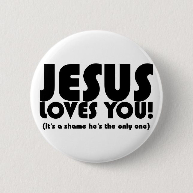 Jesus-Lieben, die Sie knöpfen Button (Vorderseite)