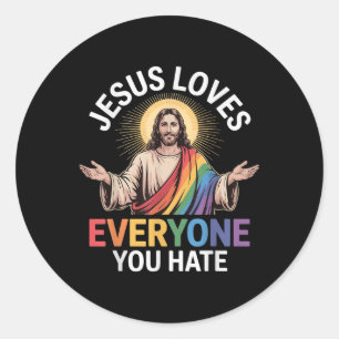 Jesus Lieben Jeder, den du hasst Runder Aufkleber
